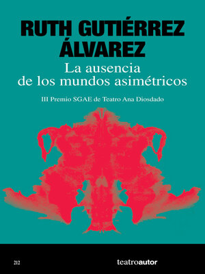 cover image of La ausencia de los mundos asimétricos